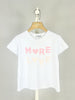 T Shirt More Love Blanc/Rose